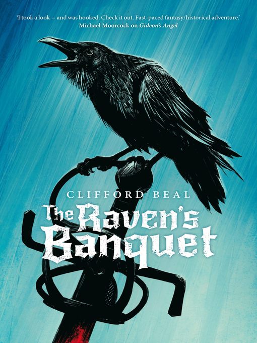 Title details for The Raven's Banquet by Clifford Beal - Available